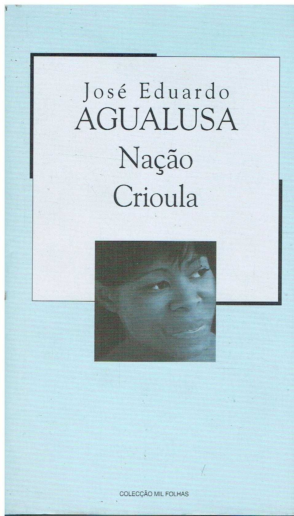 12526

Nação Crioula
de José Eduardo Agualusa