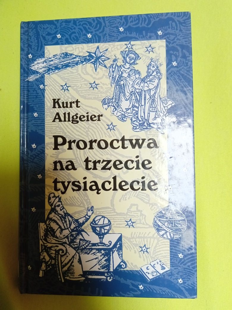 Proroctwa na trzecie tysiąclecie