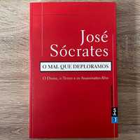 O mal que deploramos - José Sócrates NOVO