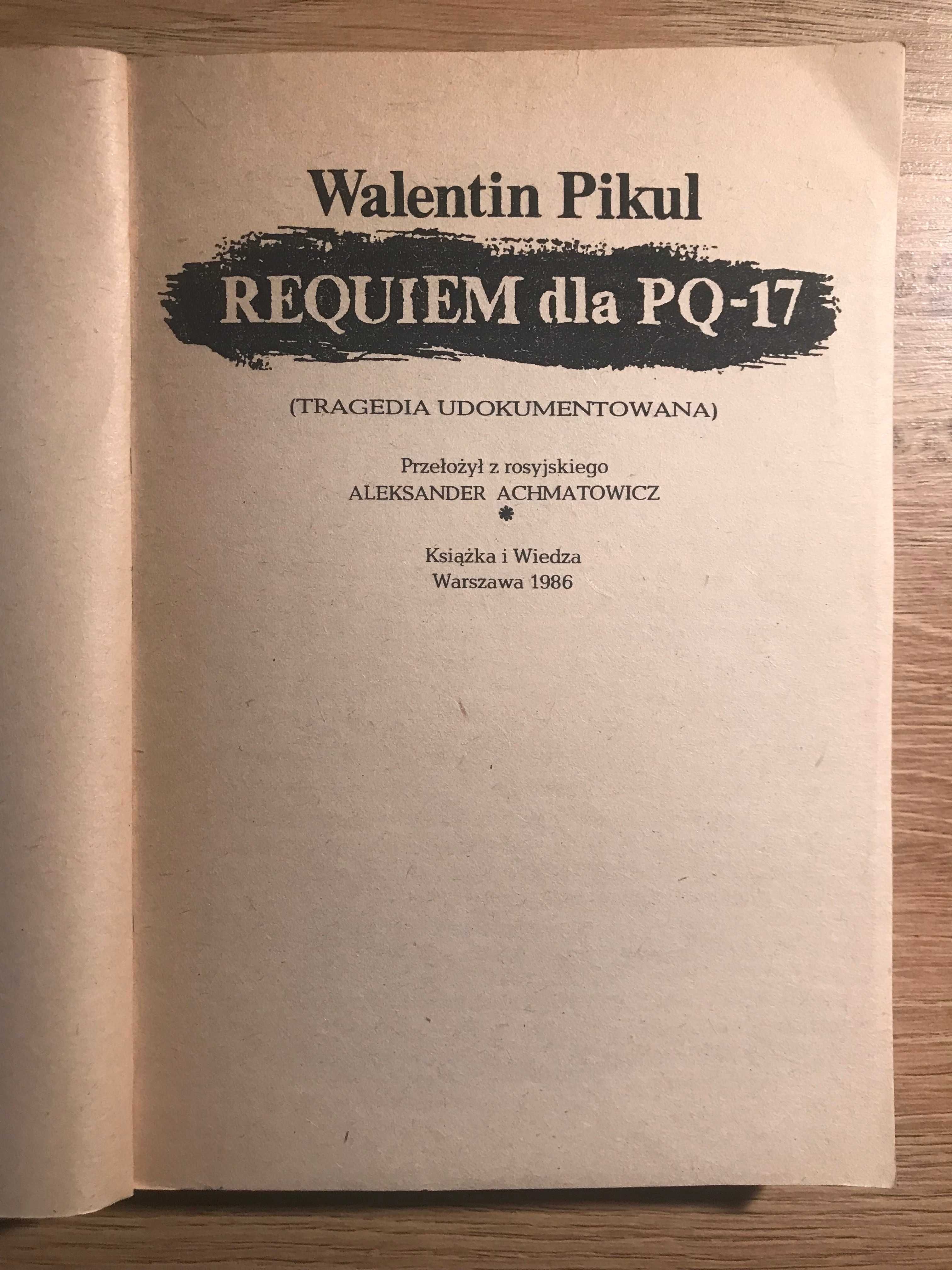 Walentin Pikul "Requiem dla PQ-17" 1986 r.
