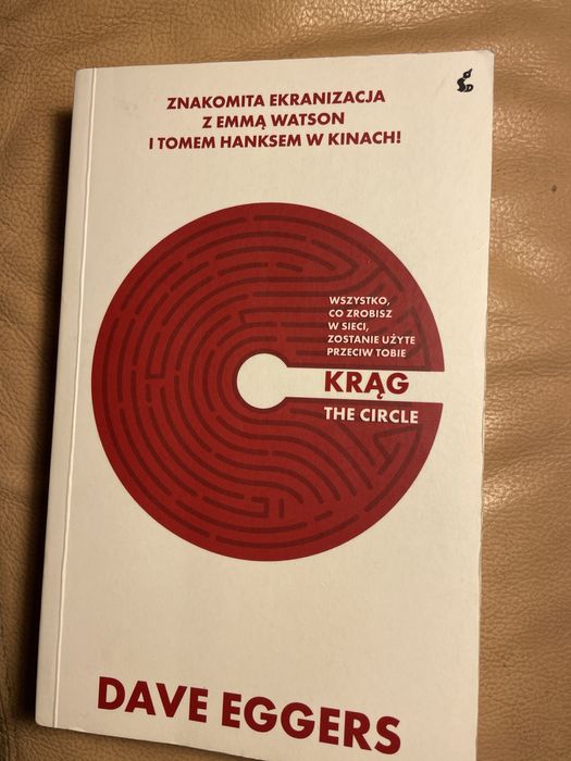 Dave Eggers - Krąg