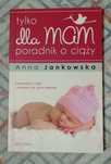 Tylko dla mam poradnik o ciąży