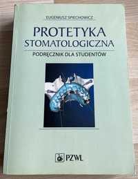 Protetyka stomatologiczna. Technika dentystyczna