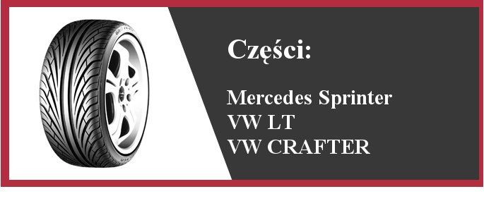 Mercedes Sprinter 906 - VW CRAFTER przekładka anglika - części