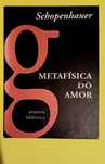Metafísica do Amor [Shopenhauer]