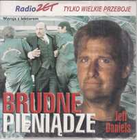 Film na DVD - Brudne pieniądze C. O'Hara, J. Daniels { Nowy }