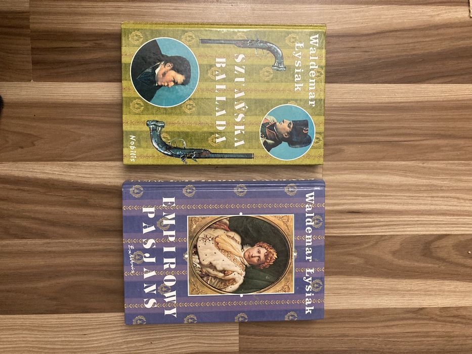 Szuańska Ballada i Empirowy pasjans Waldemar Łysiak