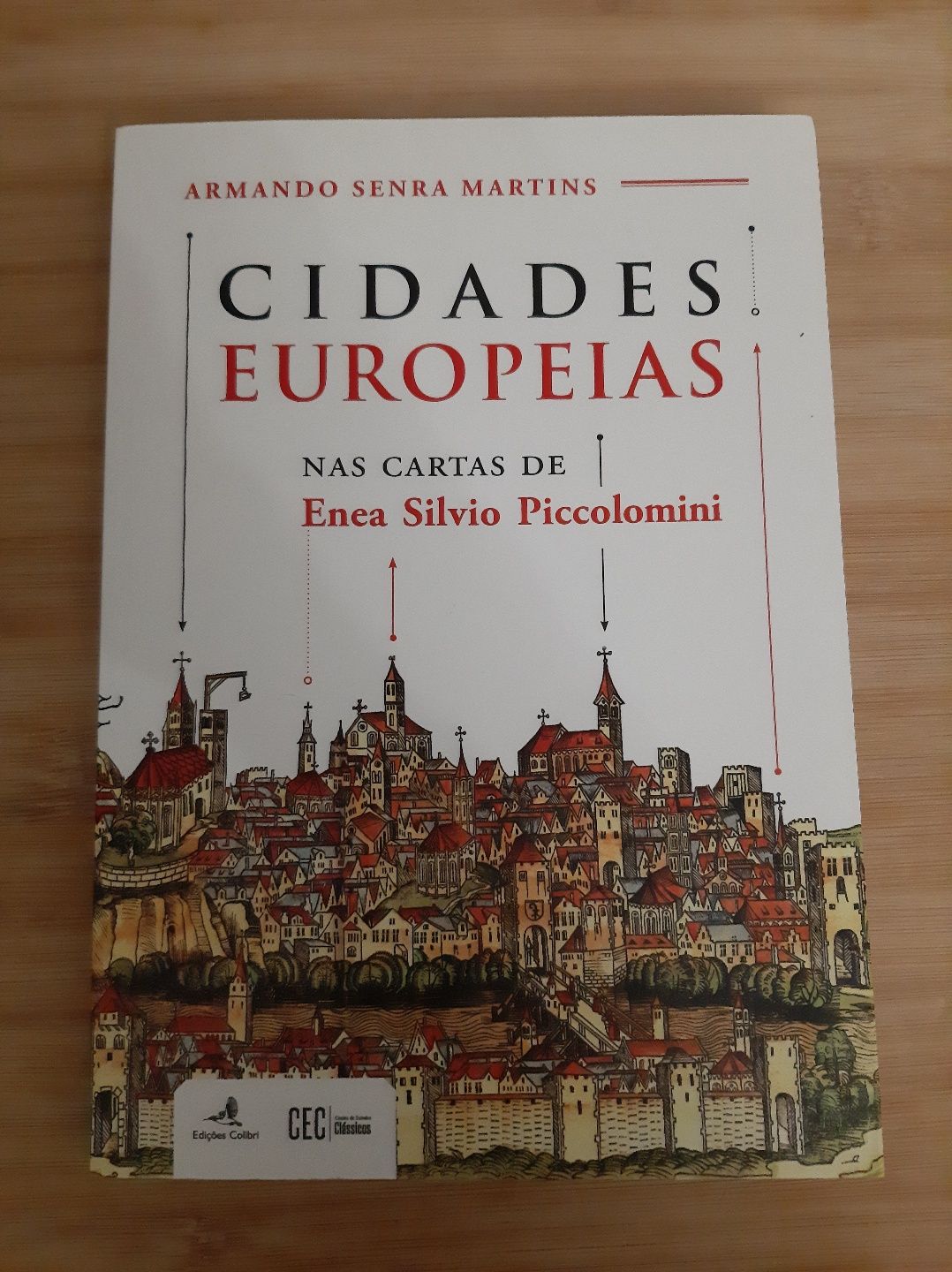 Livro "Cidades Europeias " de Armando Senra Martins