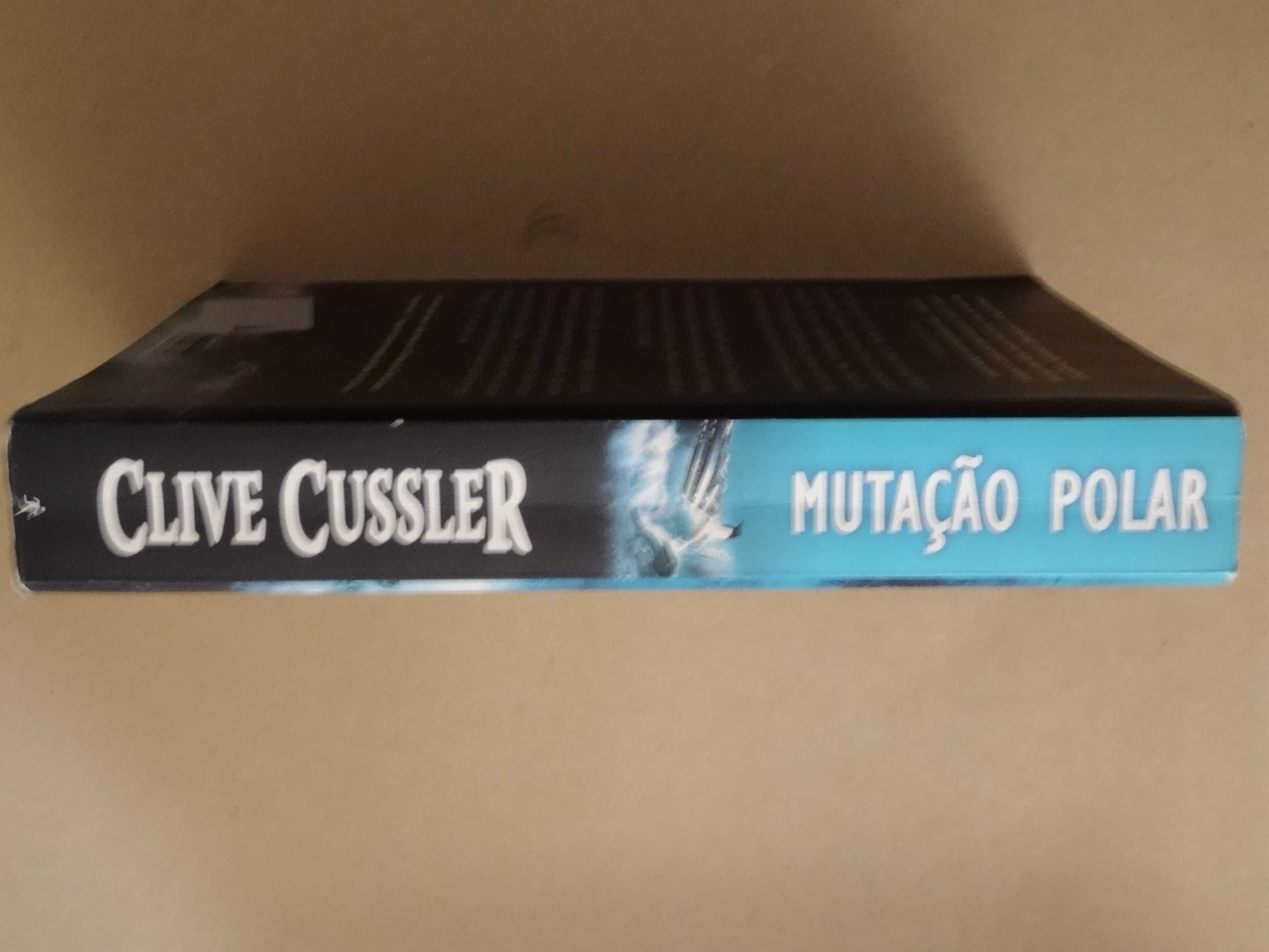 Mutação Polar de Clive Cussler - 1ª Edição