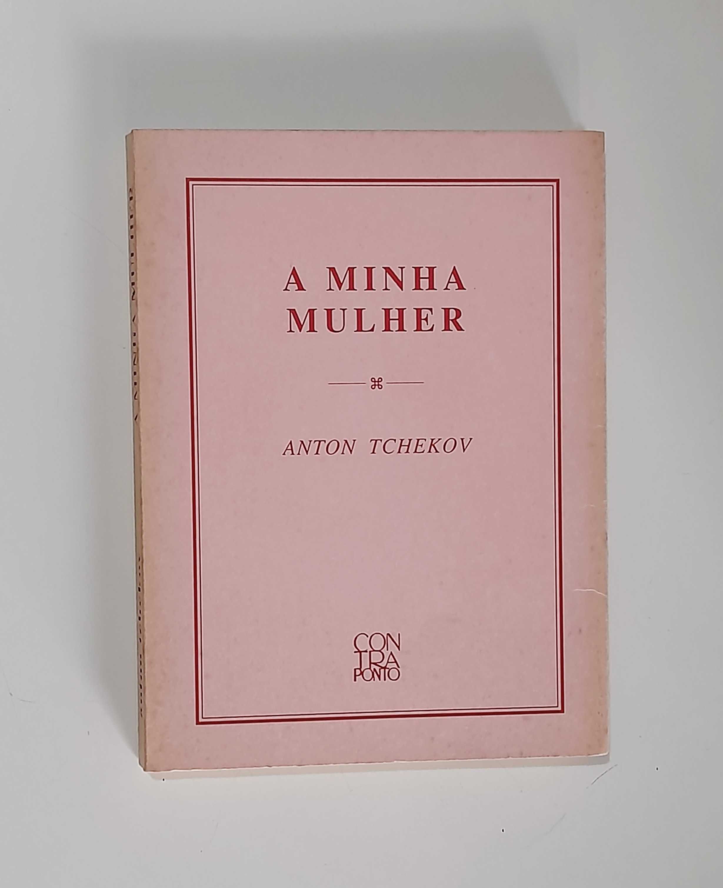 A Minha Mulher - Anton Tchekov