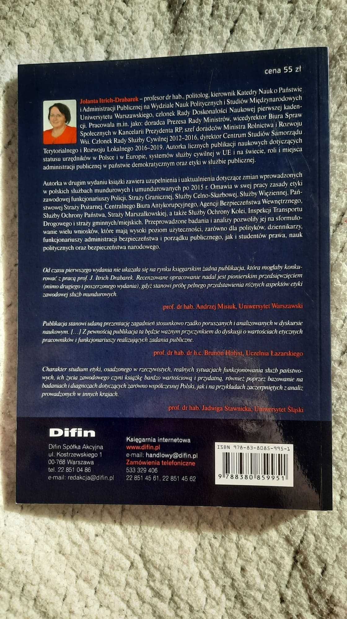 Etyka zawodowa funkcjonariuszy służb państwowych - J. Itrich-Drabarek
