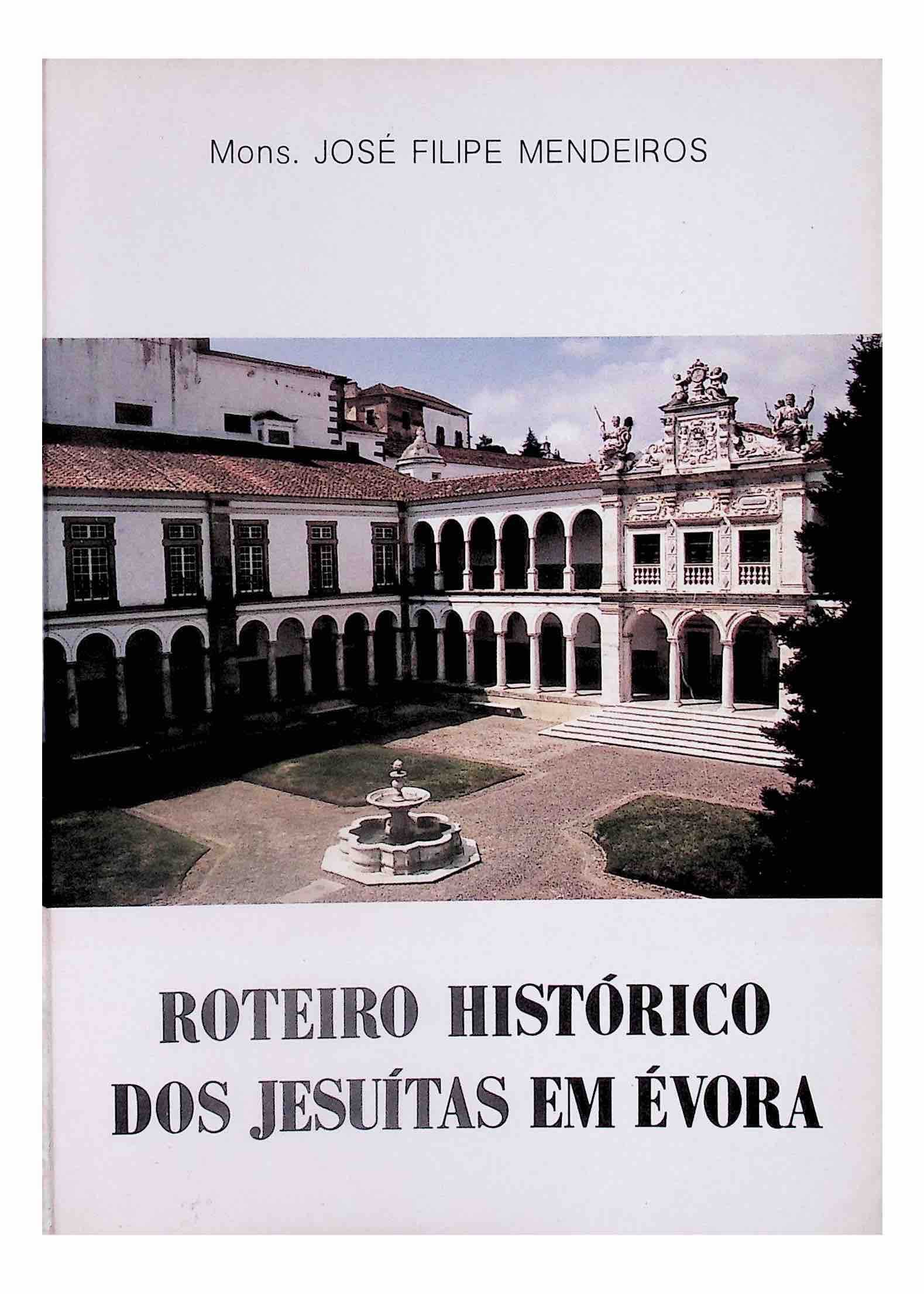 Roteiro histórico dos Jesuítas em Évora
