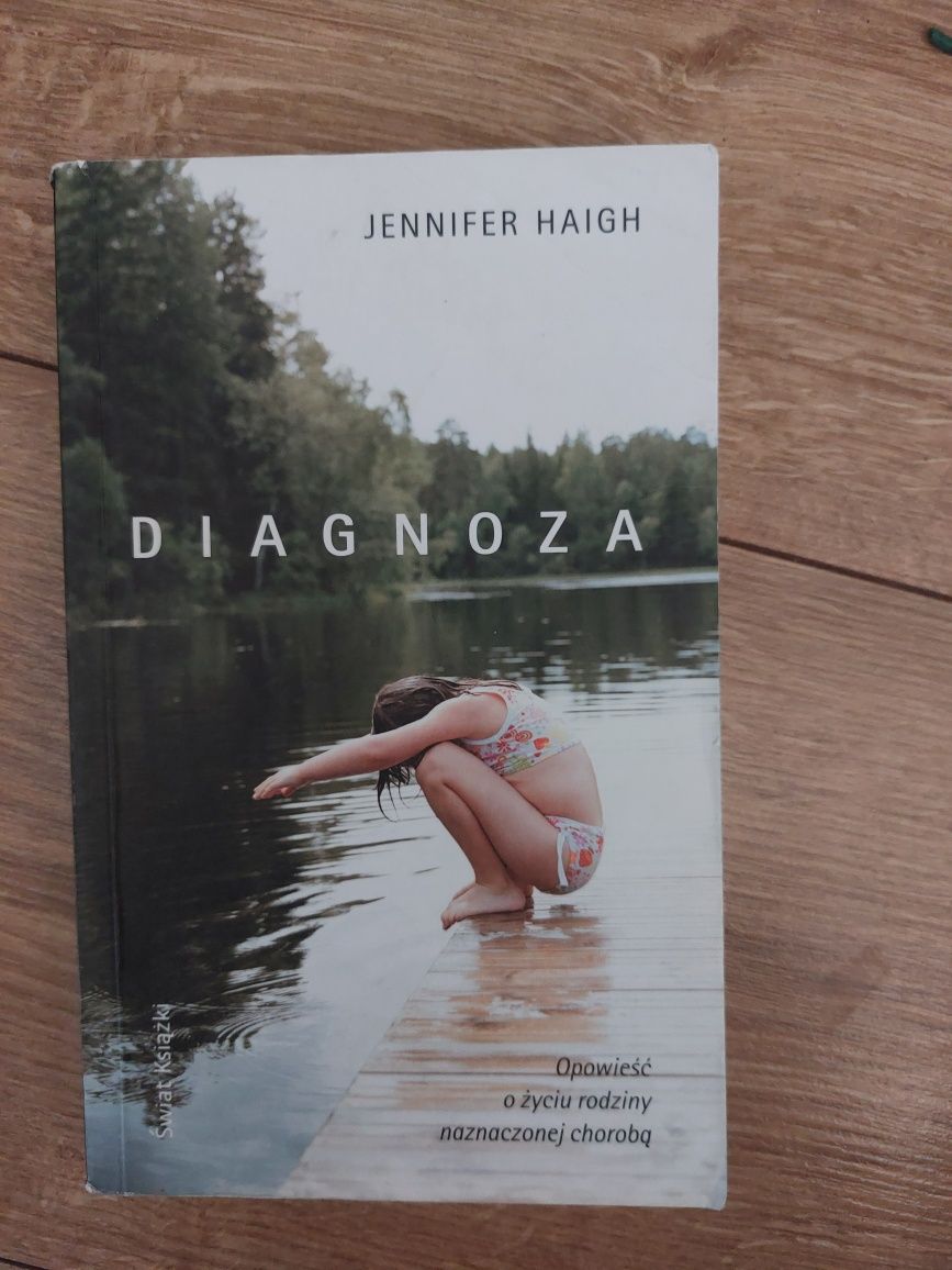 Jennifer Haigh Diagnoza