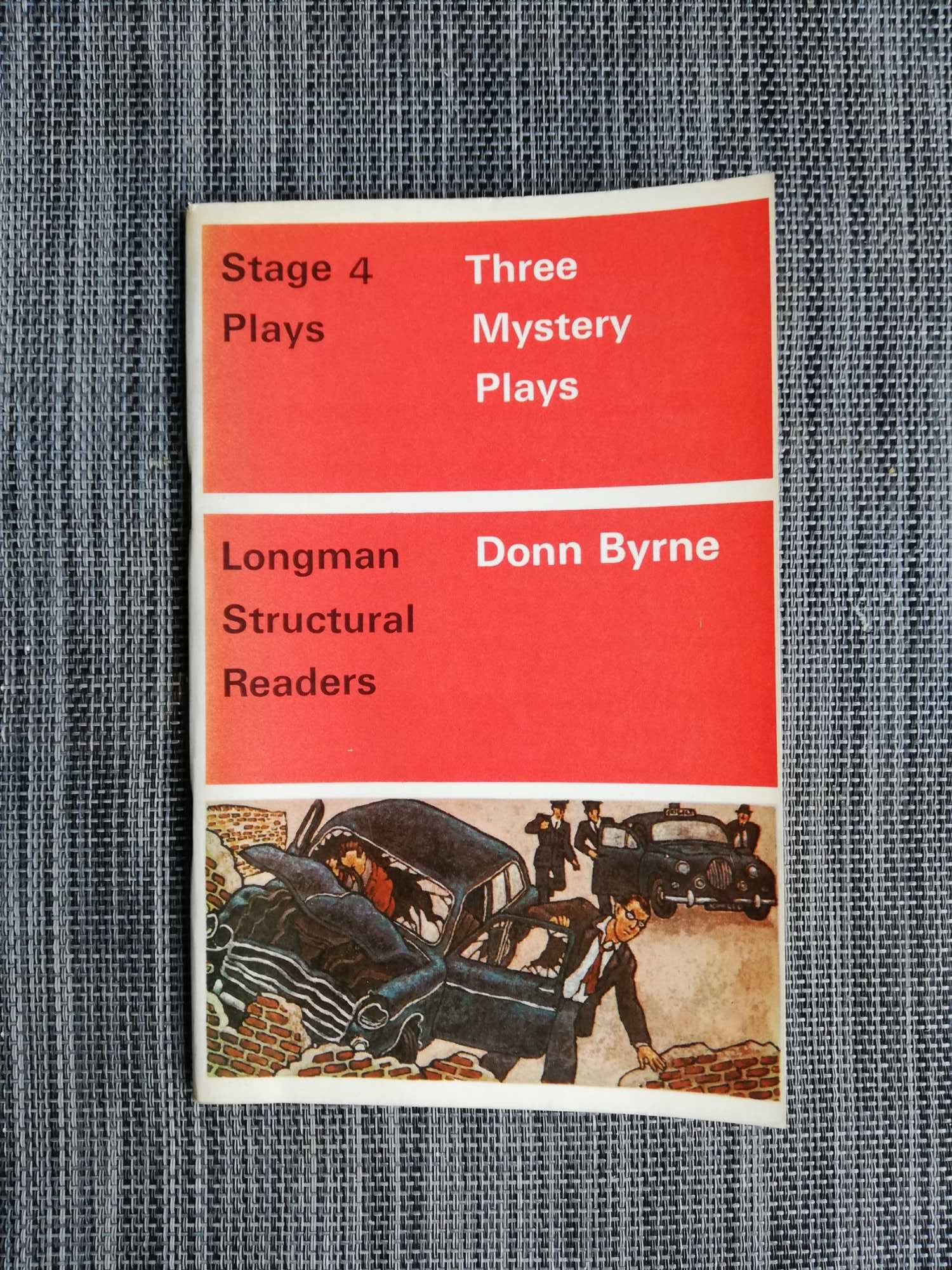 Three Mystery Plays - Donn Byrne
