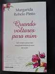 Livro Margarida Rebelo Pinto " Quando voltares para mim"