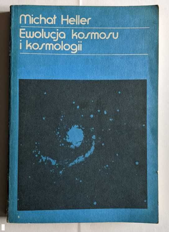 Ewolucja Kosmosu i kosmologii - Michał Heller