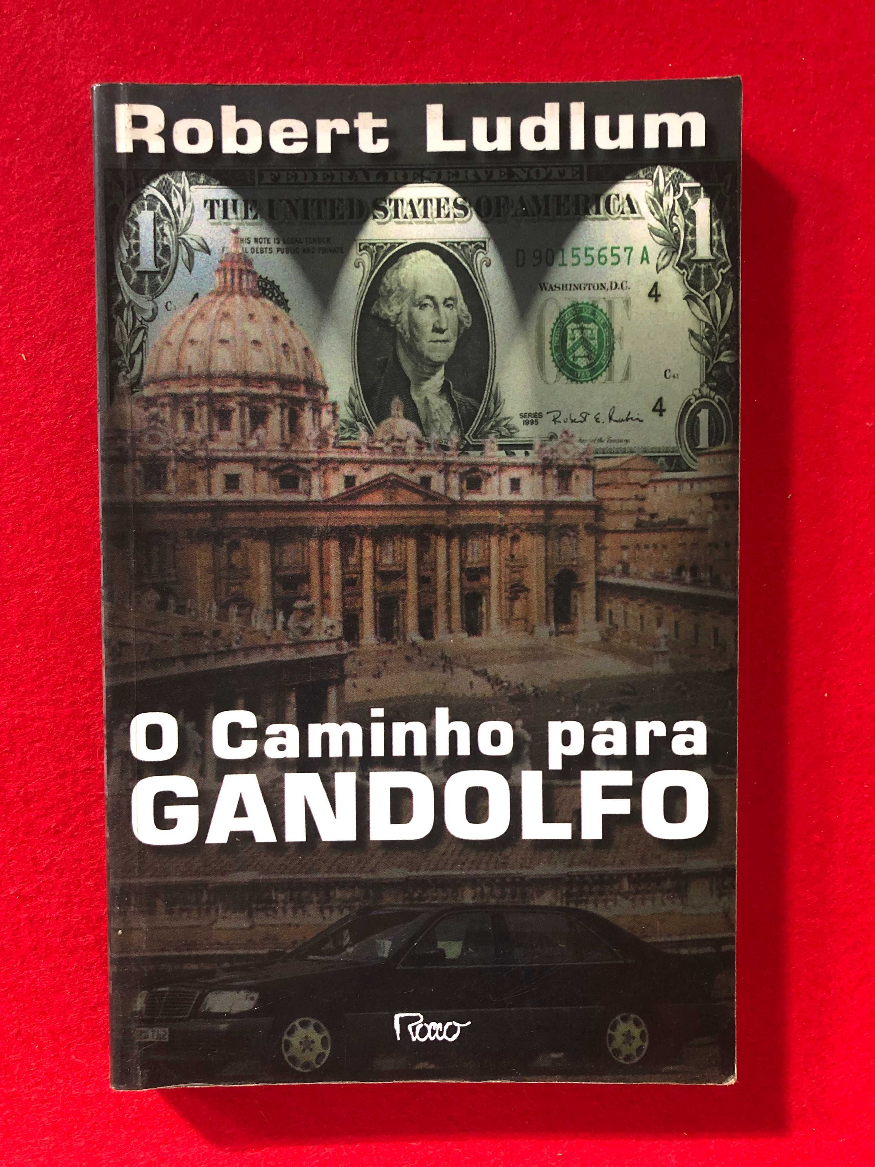 O caminho para Gandolfo - Robert Ludlum