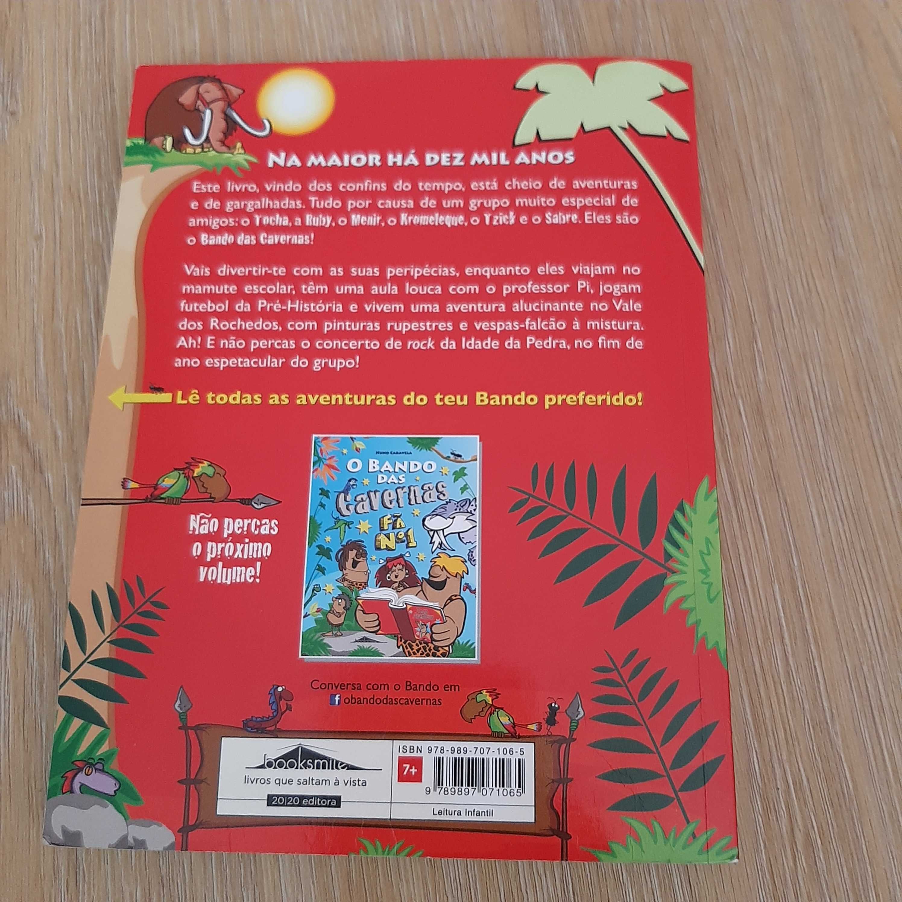 Livro - O Bando das Cavernas 1 - Na Maior Há Dez Mil Anos