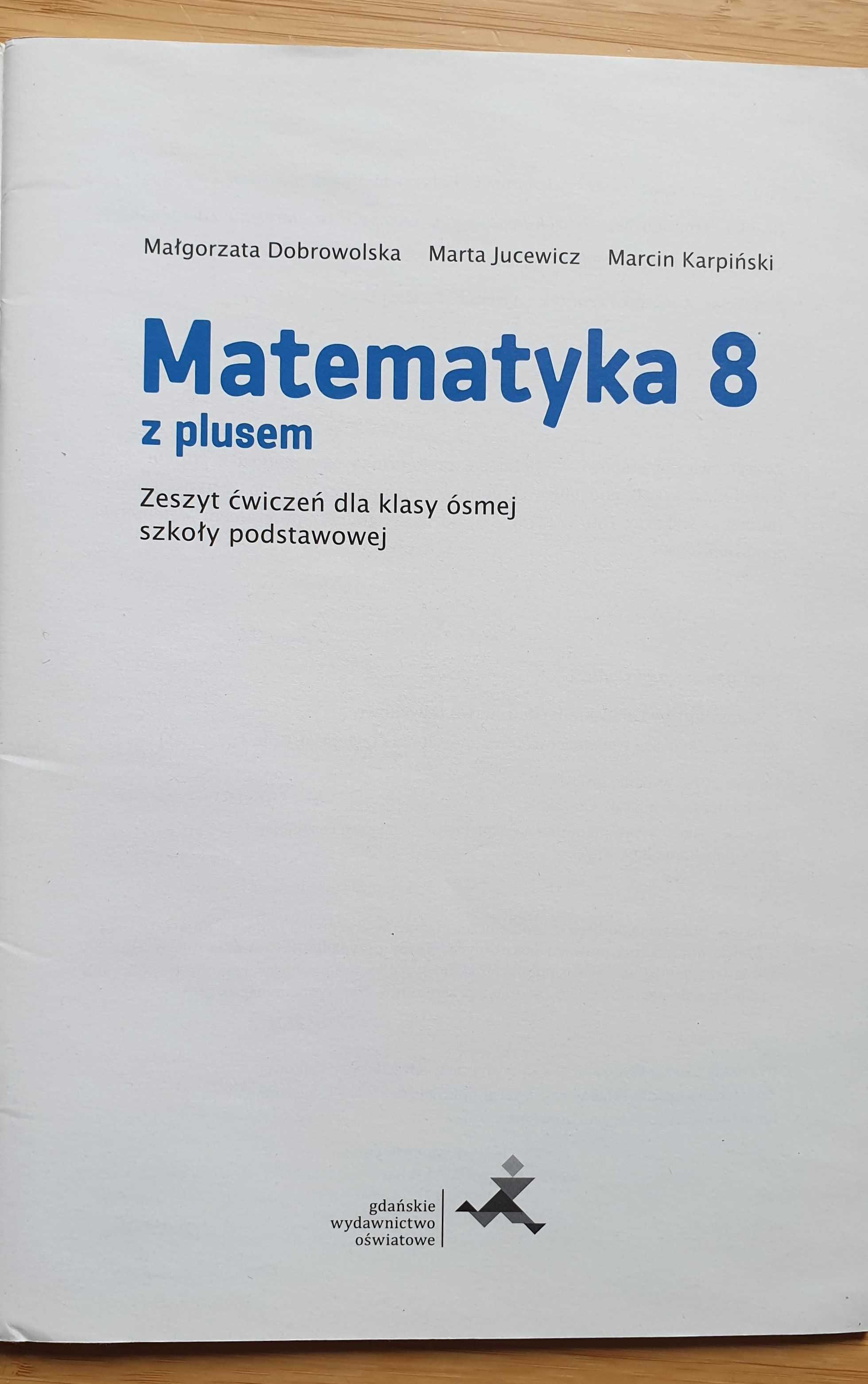 Ćwiczenia matematyka z plusem klasa 8 GWO