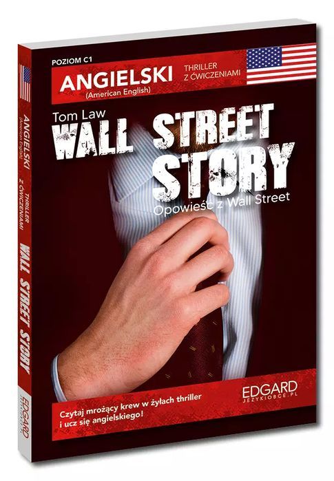 Angielski. Thriller Z Ćwiczeniami Wall Street Story