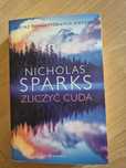 Nicholas Sparks " Zaliczyć cuda"