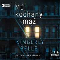 Mój Kochany Mąż Audiobook, Kimberly Belle