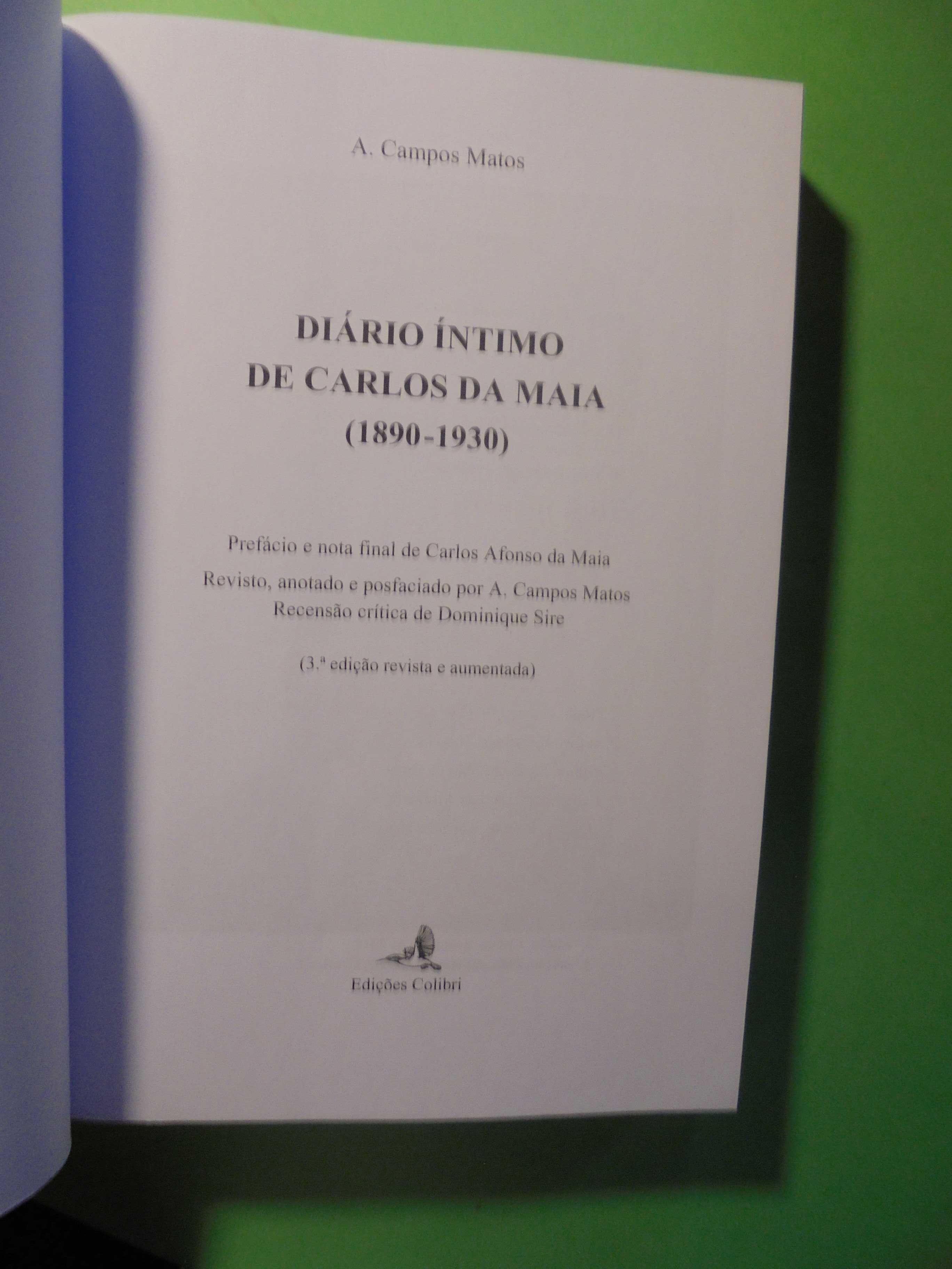 Matos (A.Campos);Diário íntimo de Carlos da Maia (1839/1930)
