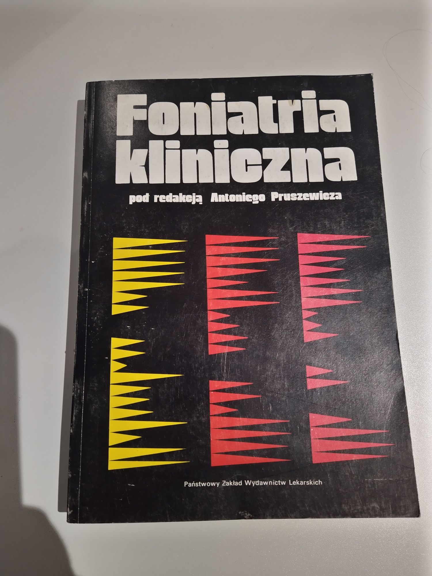 Foniatria kliniczna pod redakcją Antoniego Pruszewicza