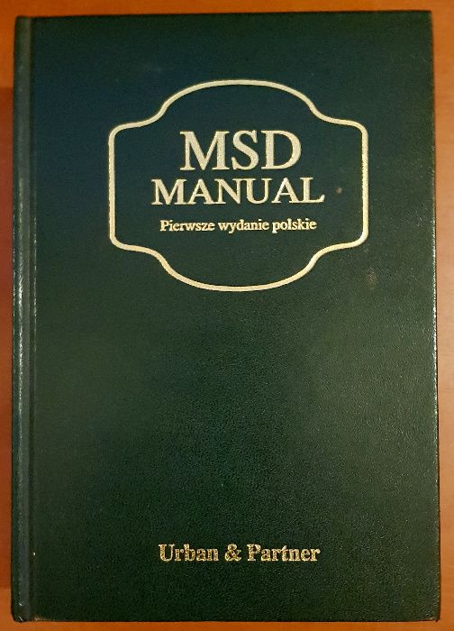 MSD Manual. Podręcznik diagnostyki i terapii Robert Berkow