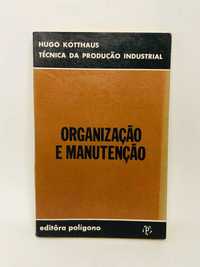 Organização e Manutenção - Hugo Kotthaus