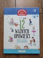 Książka "12 ważnych opowieści" polscy autorzy o wartościach