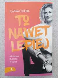 To nawet lepiej - J.Chmura