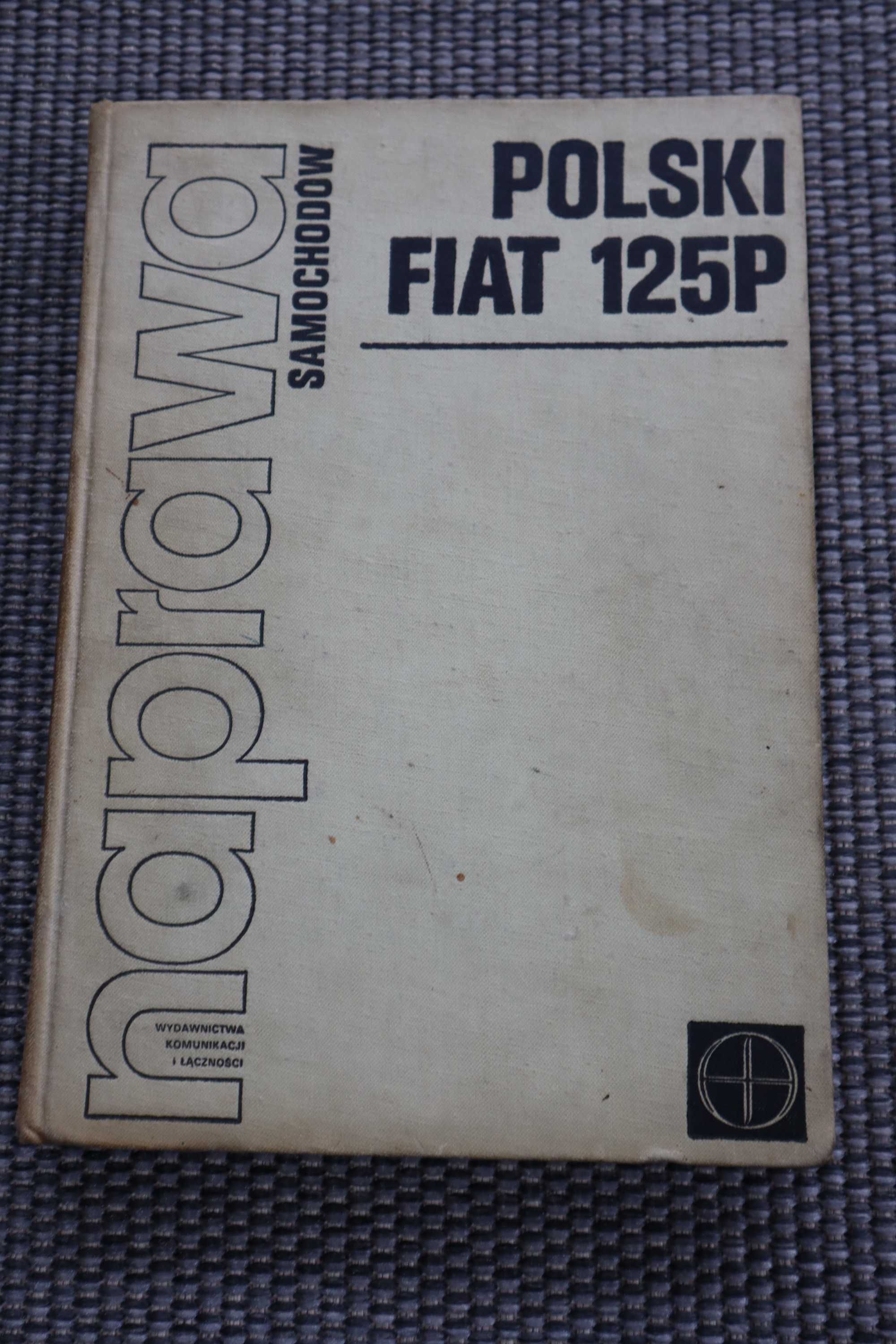 Naprawa Polski Fiat 125p  1978 r b06/18121