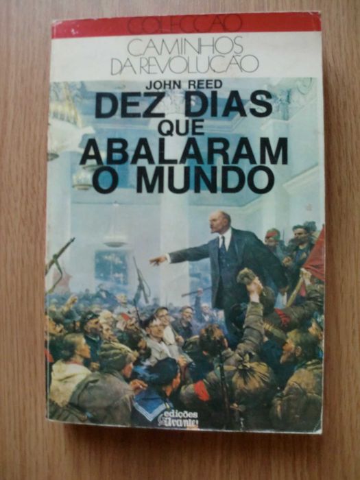 Dez dias que abalaram o Mundo
de John Reed