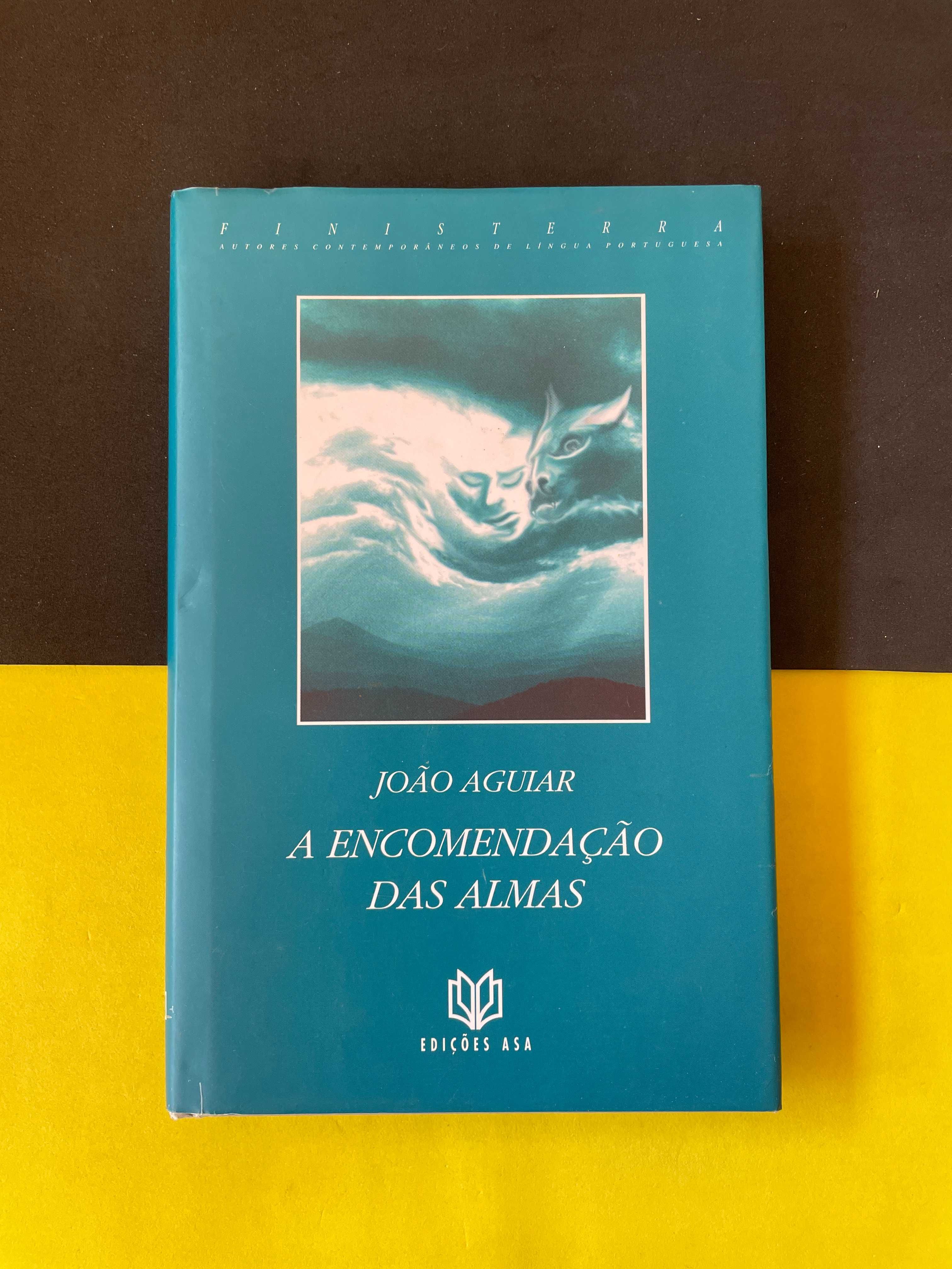 João Aguiar - A Encomendação das Almas