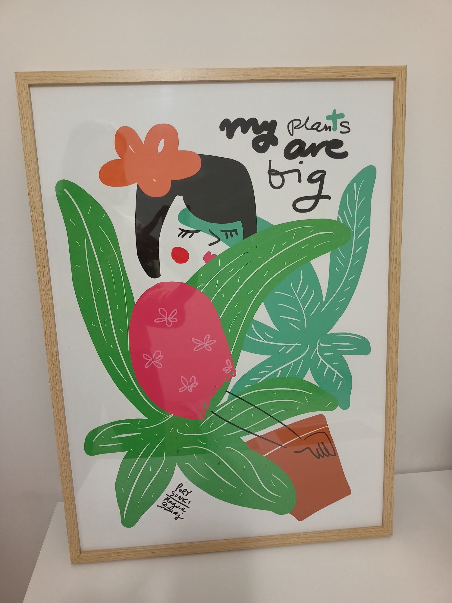 Plakat ,,My plants are big", 50x70 cm, Porysunki