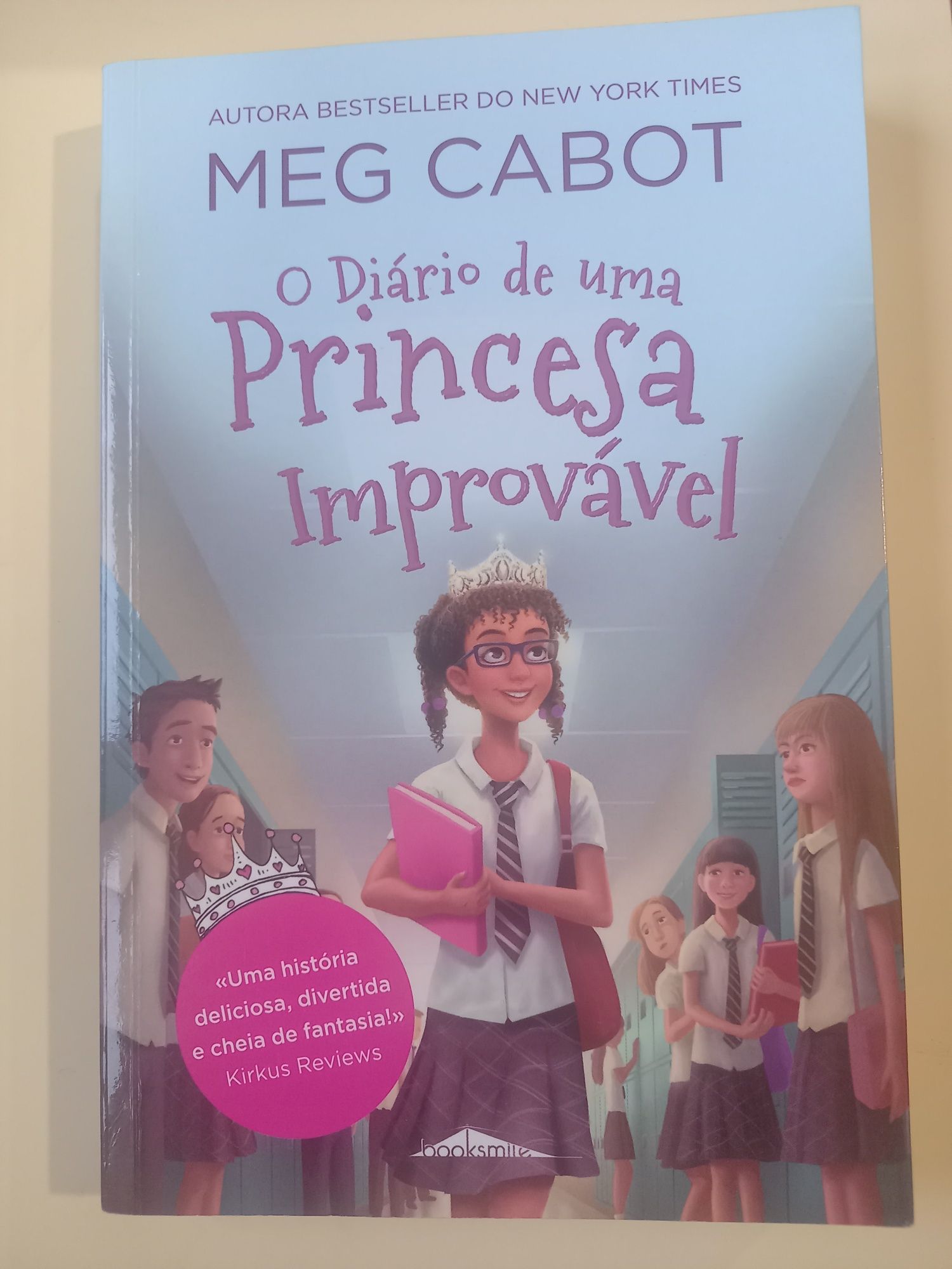 Livro de Meg Cabot - o diário de uma princesa improvável.