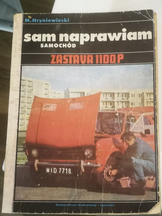 Książka - sam naprawiam samochód - Zastava 1100p