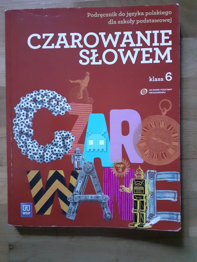 Czarowanie słowem - podręcznik język polski klasa 6