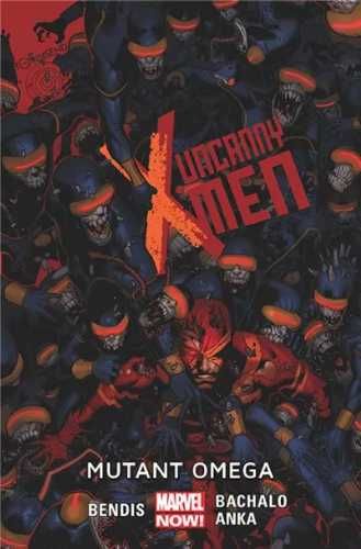 Uncanny X - Men T.5 Mutant omega - Brian Michael Bendis, Chris Bachal