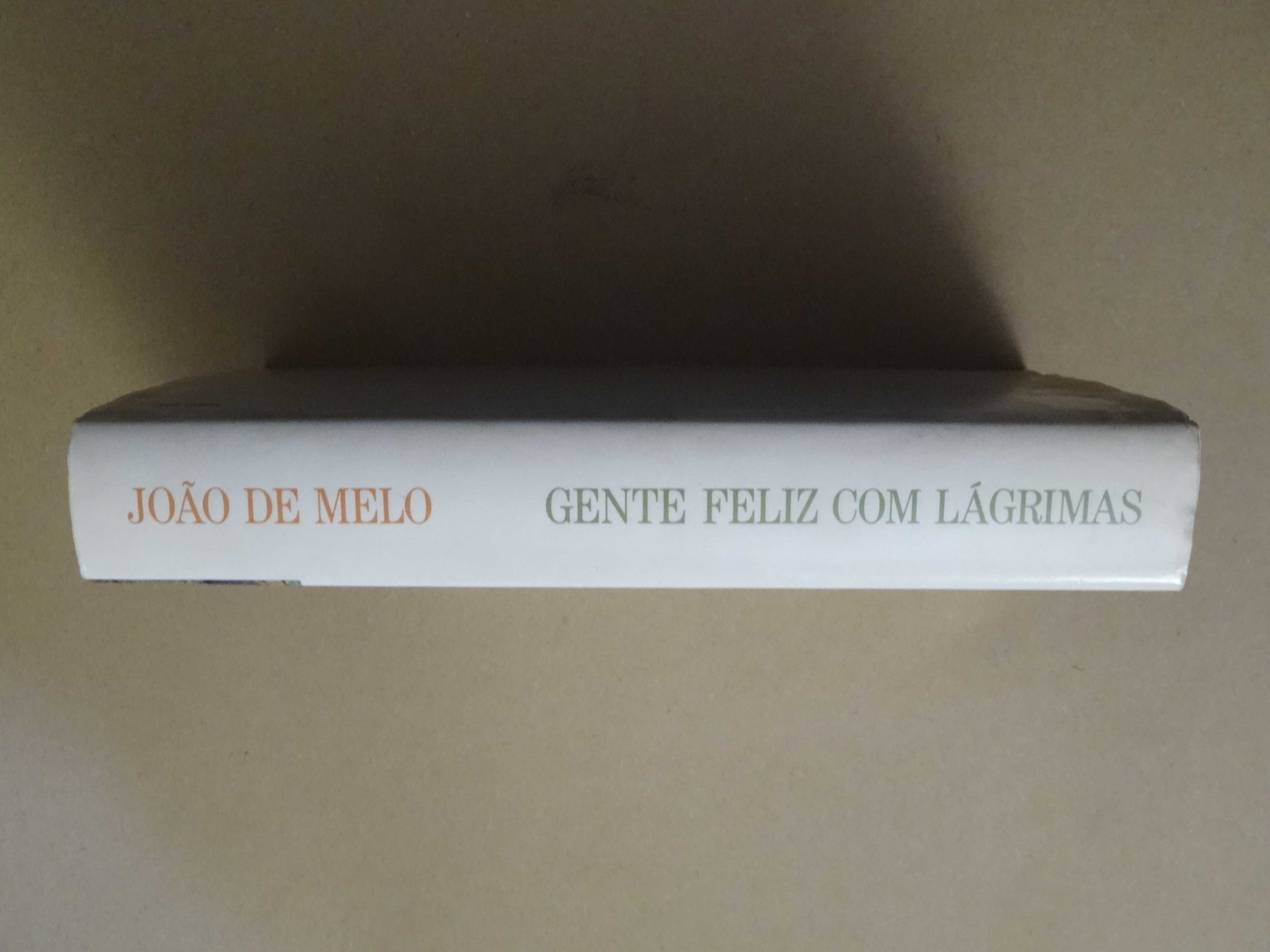 Gente Feliz com Lágrimas de João de Melo - 1ª Edição