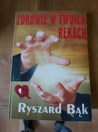 Książka "Zdrowie w twoich rękach"