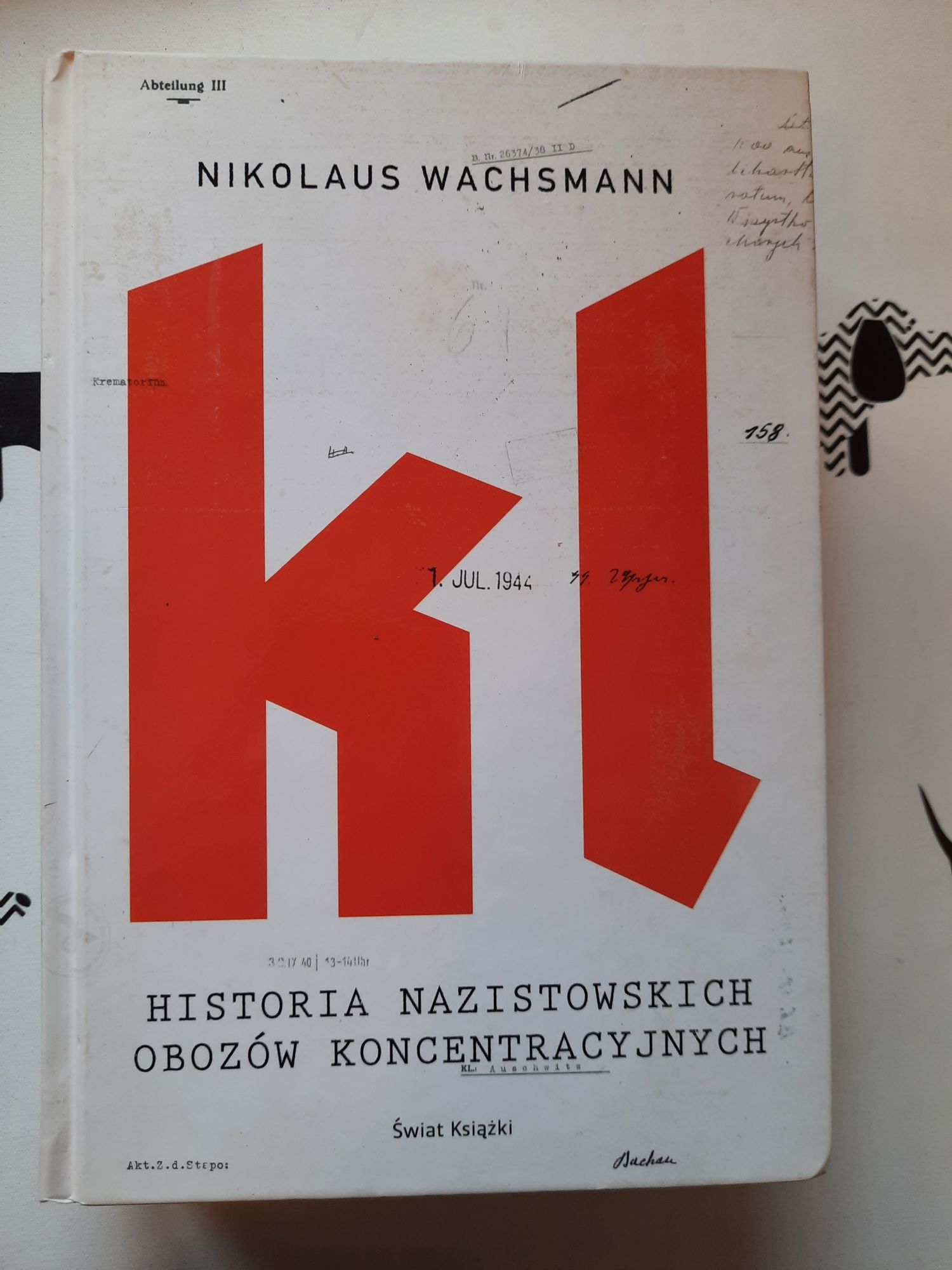 Historia nazistowskich obozów koncentracyjnych Nikolaus Wachsmann