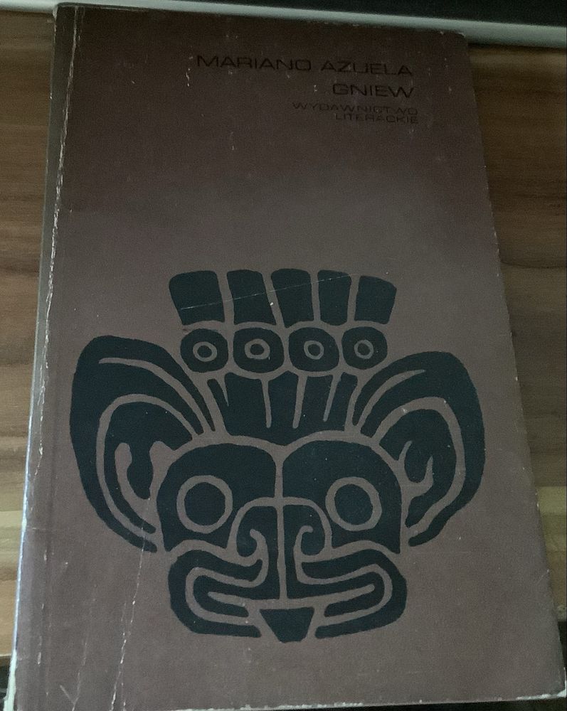 Gniew Mariano Azuela literatura meksykanska