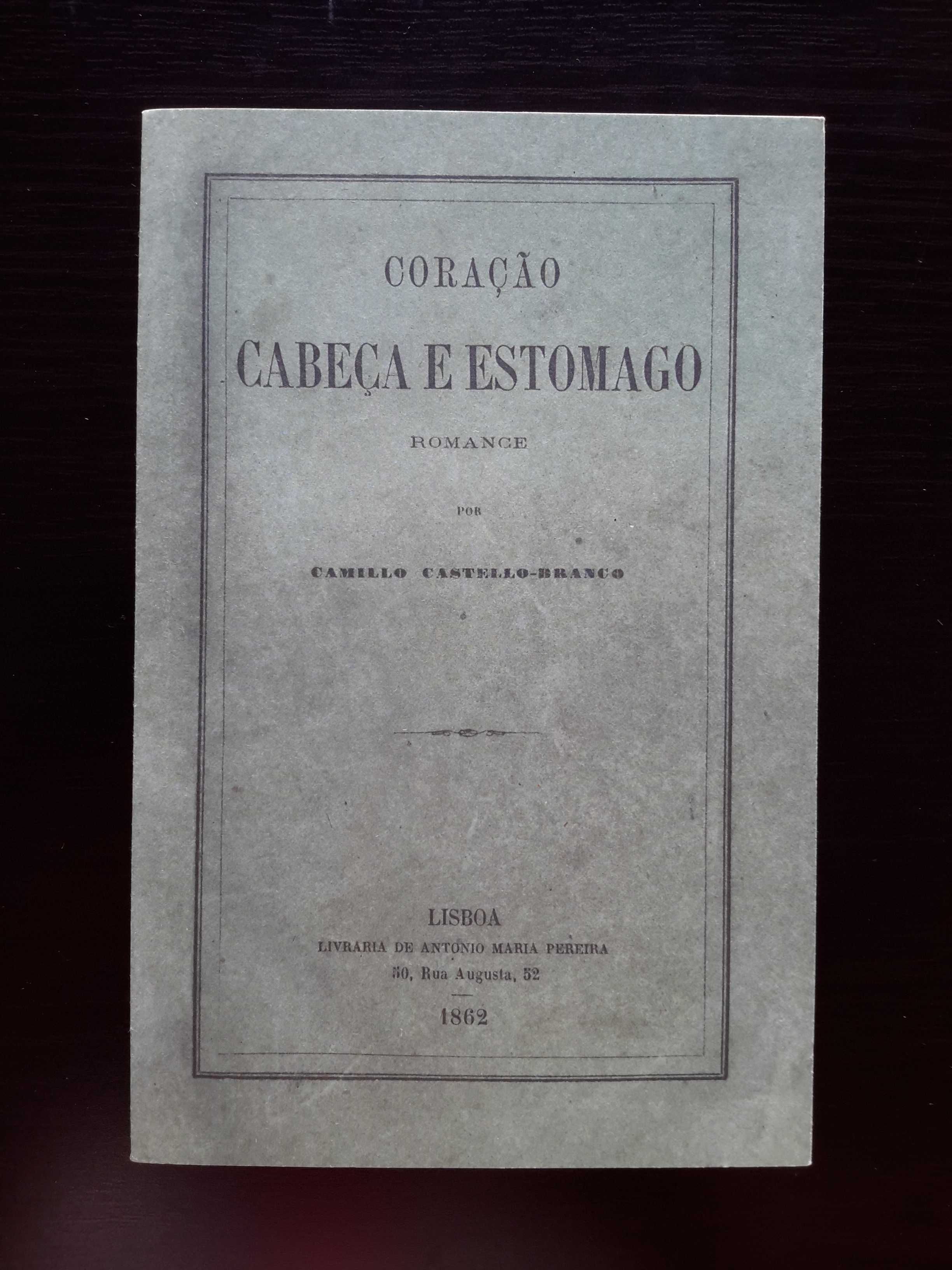 Camillo Castello-Branco - Coração, Cabeça e Estômago