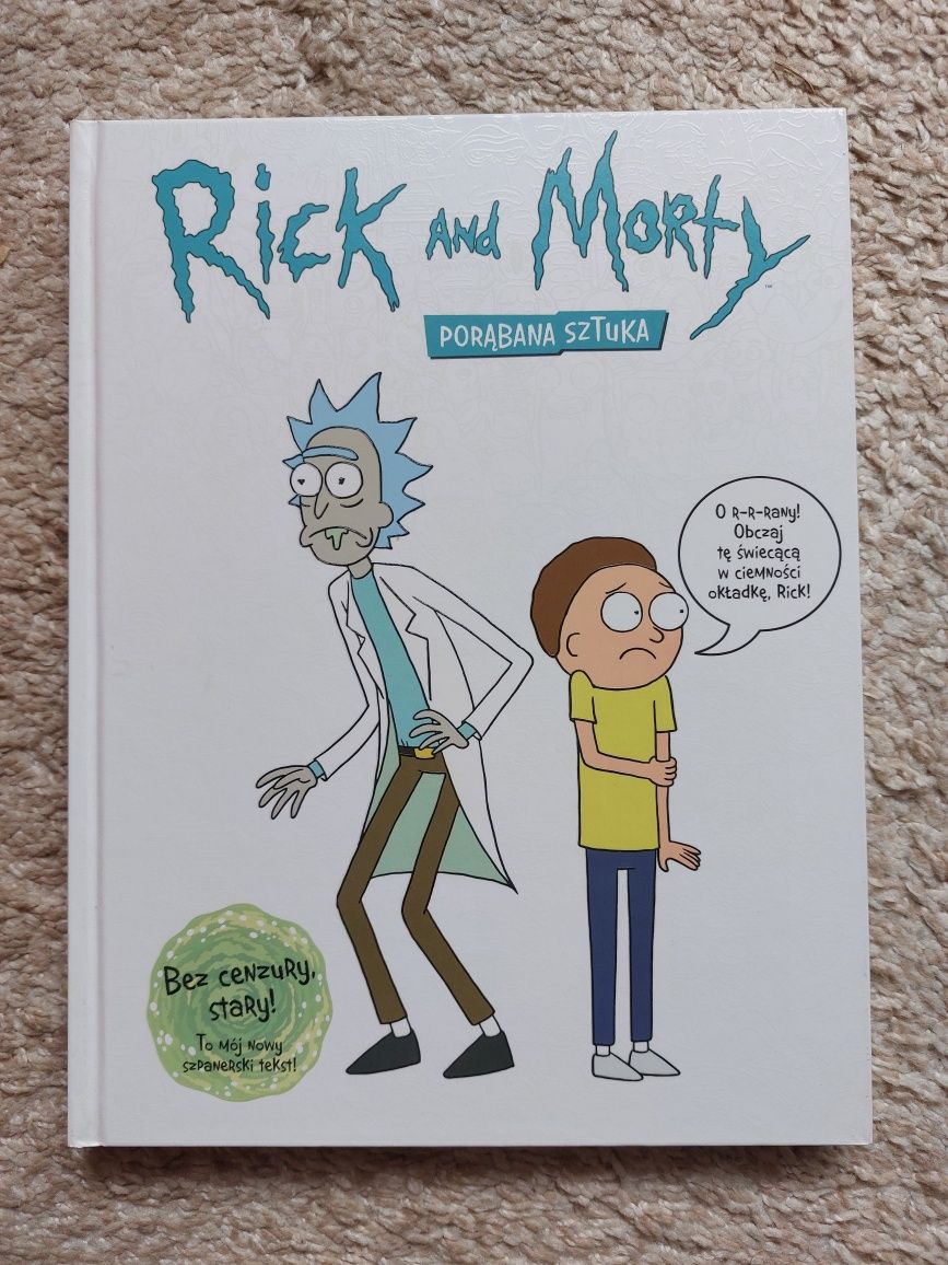 Rick and Morty. Porąbana sztuka.