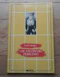 Um Encontro Perigoso, de Ernst Junger