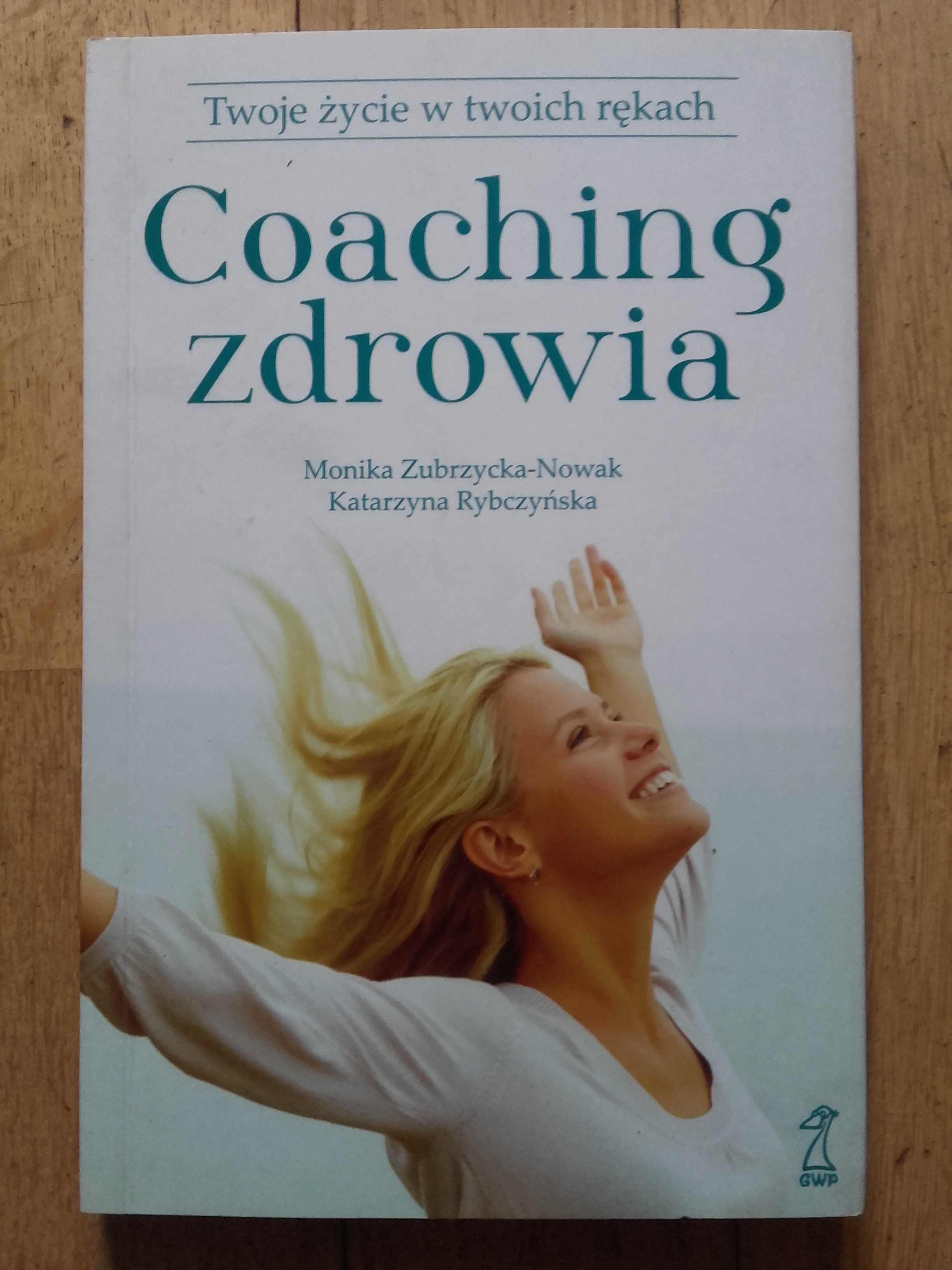 Coaching zdrowia Monika Zubrzycka-Nowak