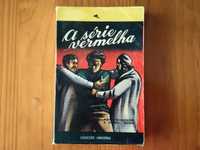 (PORTES GRÁTIS) A Série Vermelha (N° 29) - Coleção Fantômas - Vintage