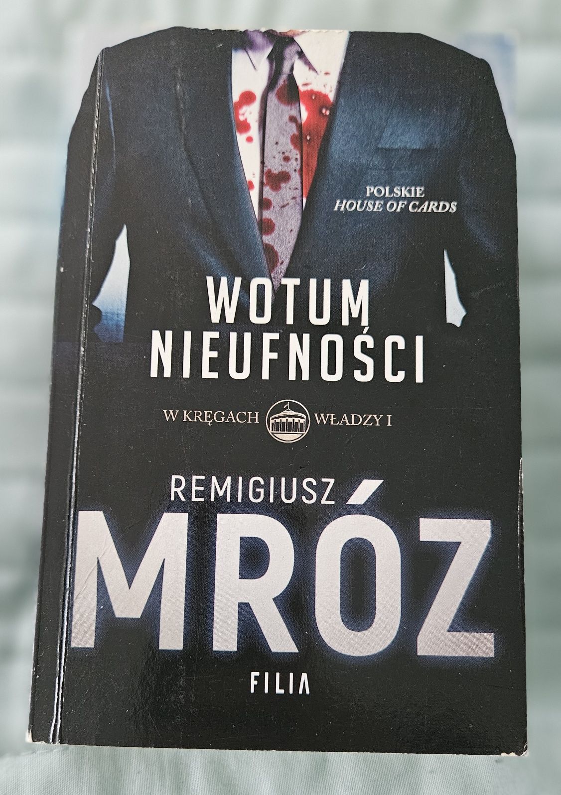 Książki Remigiusza Mroza z serii  "W kręgach władzy"